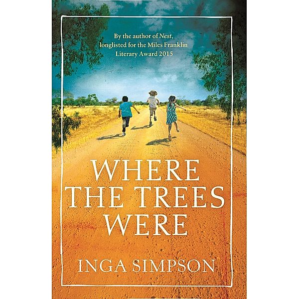 Where the Trees Were, Inga Simpson