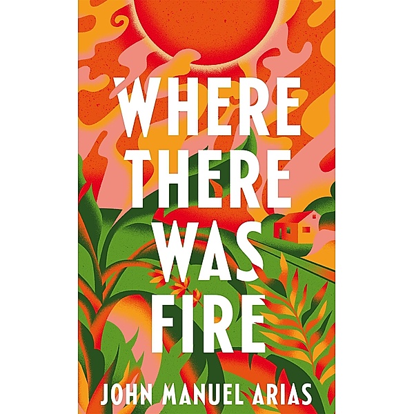 Where There Was Fire, John Manuel Arias
