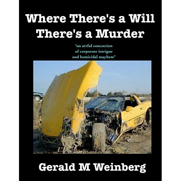 Where There's a Will There's a Murder (Residue Class Mysteries, #2), Gerald Weinberg