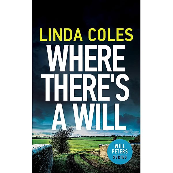 Where There's A Will (Will Peters) / Will Peters, Linda Coles