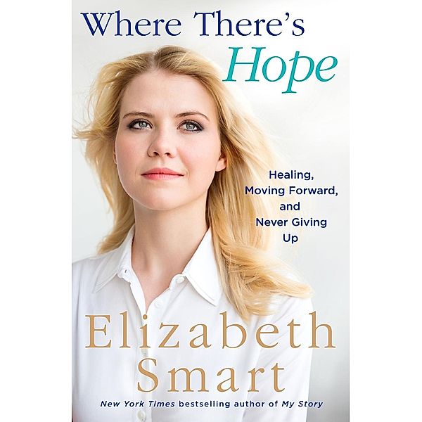 Where There's Hope, Elizabeth Smart