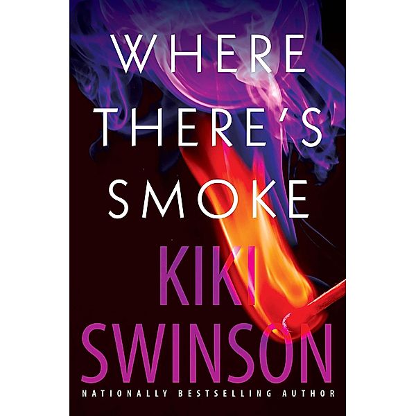 Where There's Smoke / Alayna Curry Bd.2, Kiki Swinson