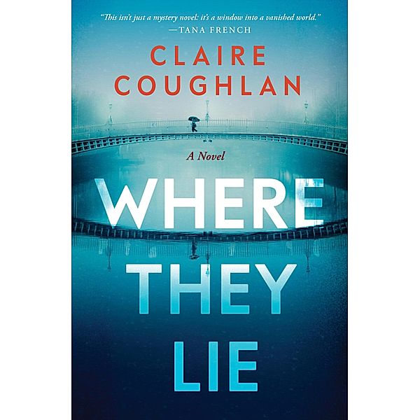 Where They Lie, Claire Coughlan