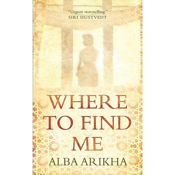 Where to Find Me, Alba Arikha
