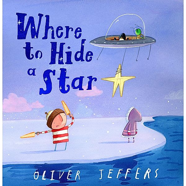Where to Hide a Star, Oliver Jeffers