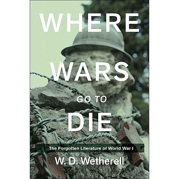 Where Wars Go to Die