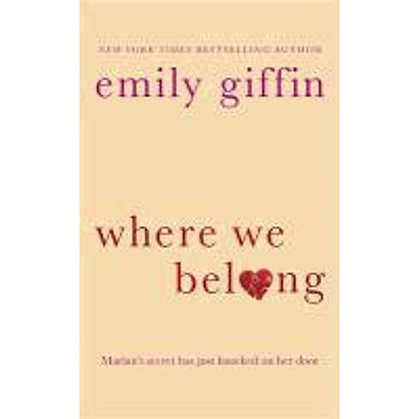 Where We Belong, Emily Giffin