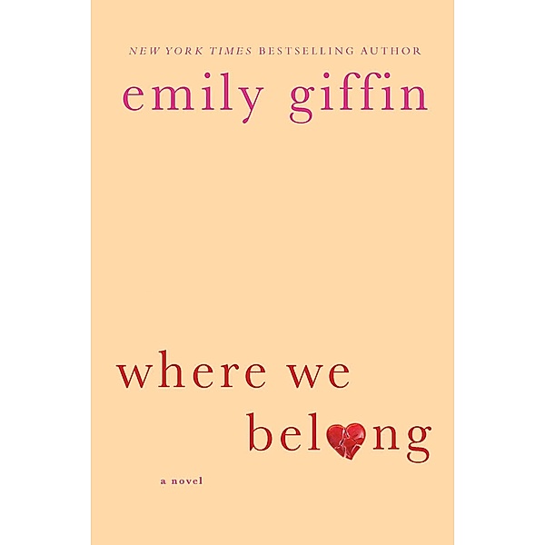 Where We Belong, Emily Giffin
