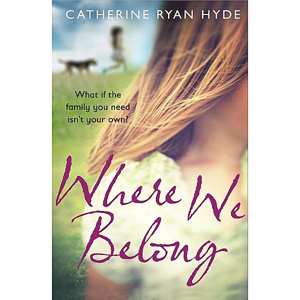 Where We Belong, Catherine Ryan Hyde