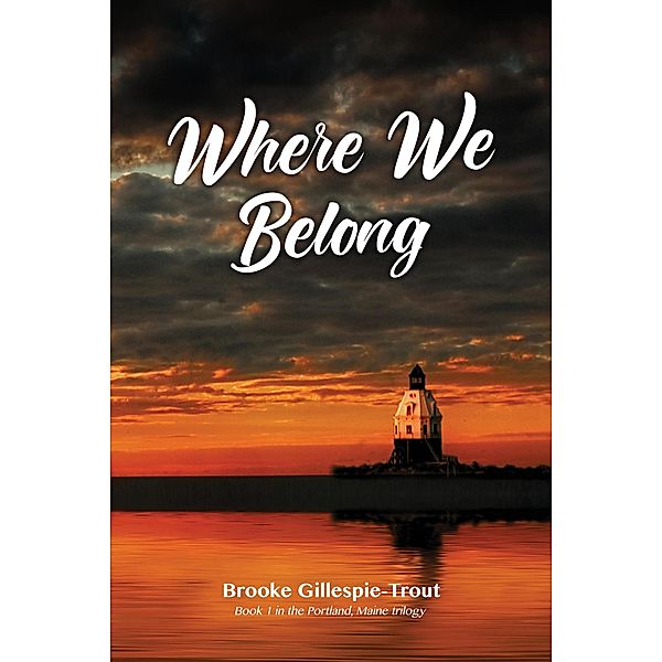 Where We Belong, Brooke Gillespie-Trout