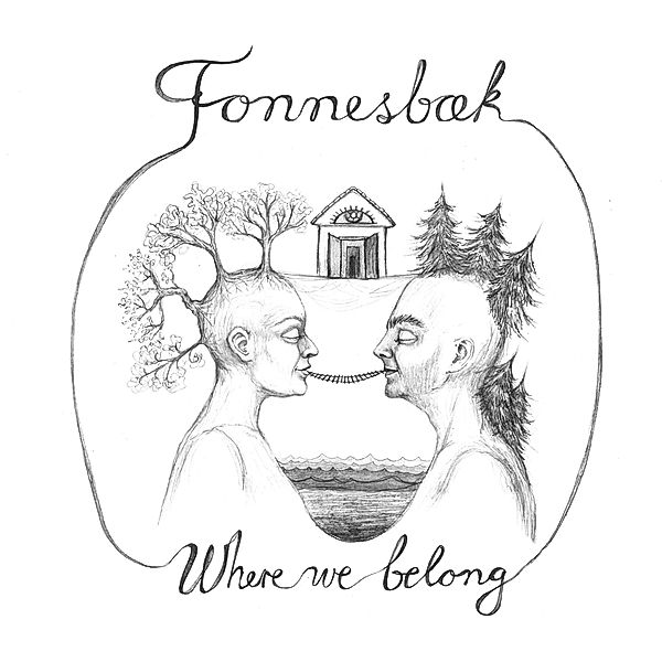 Where We Belong, Th. Fonnesbaek, L. Jansson, P. Svanberg