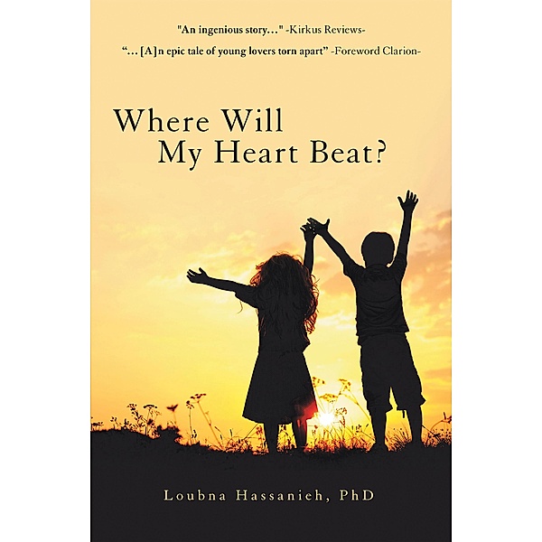 Where Will My Heart Beat?, Loubna Hassanieh