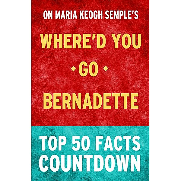 Where'd You Go, Bernadette: Top 50 Facts, Tk Parker