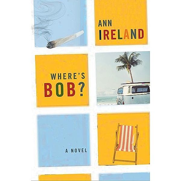 Where's Bob?, Ann Ireland