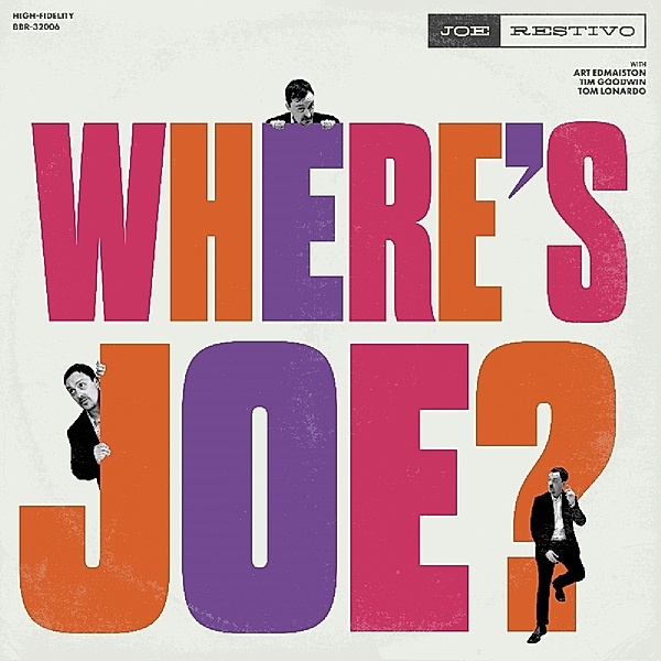 Where'S Joe?, Joe Restivo