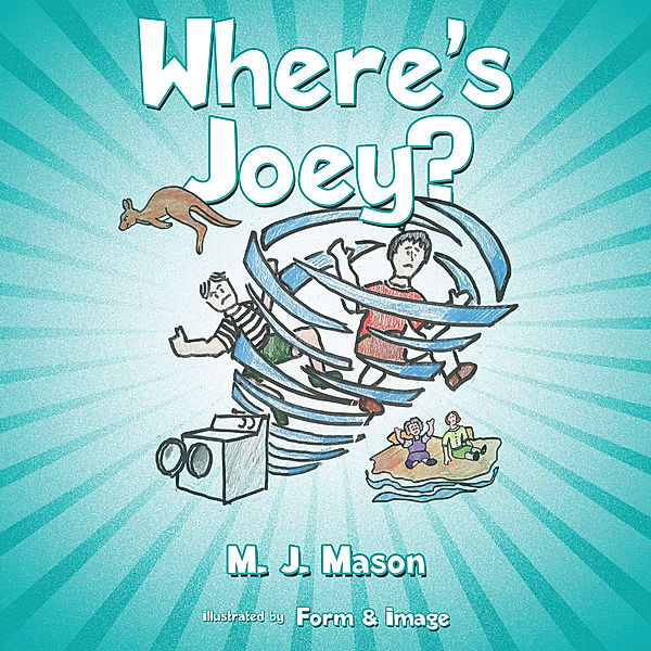 Where's Joey?, M. J. Mason