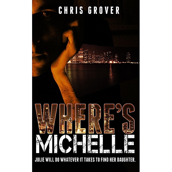 Where's Michelle, Chris Grover