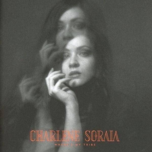 Where'S My Tribe (Ltd.Ed.), Charlene Soraia