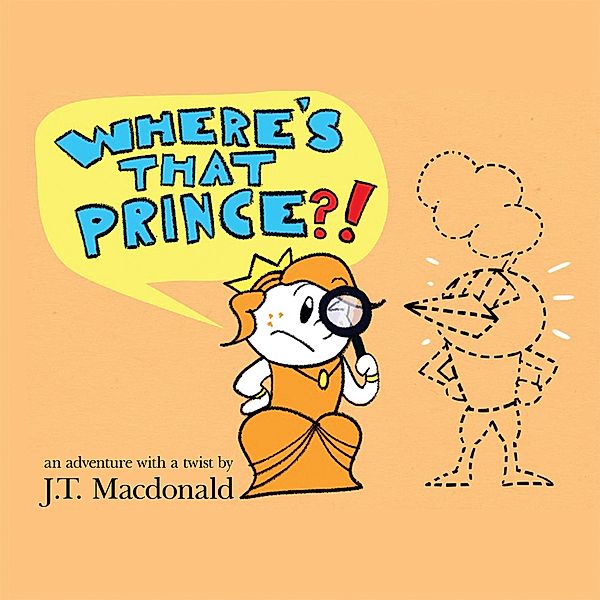 Where's That Prince?, J. T. Macdonald