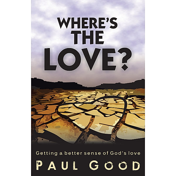 Where's the Love?, Paul Good