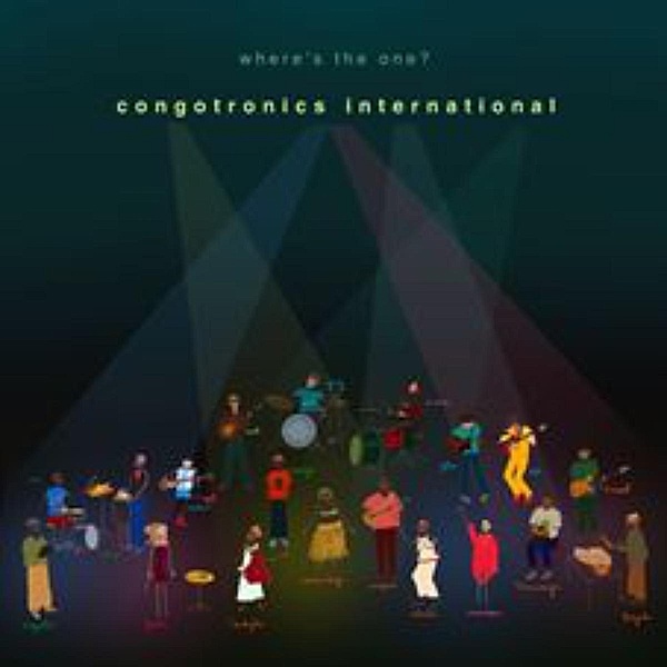 Where'S The One? (Vinyl), Congotronics International