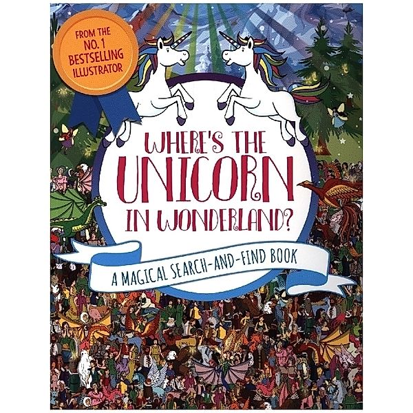Where's the Unicorn in Wonderland?, Paul Moran, Adrienn Greta Schönberg