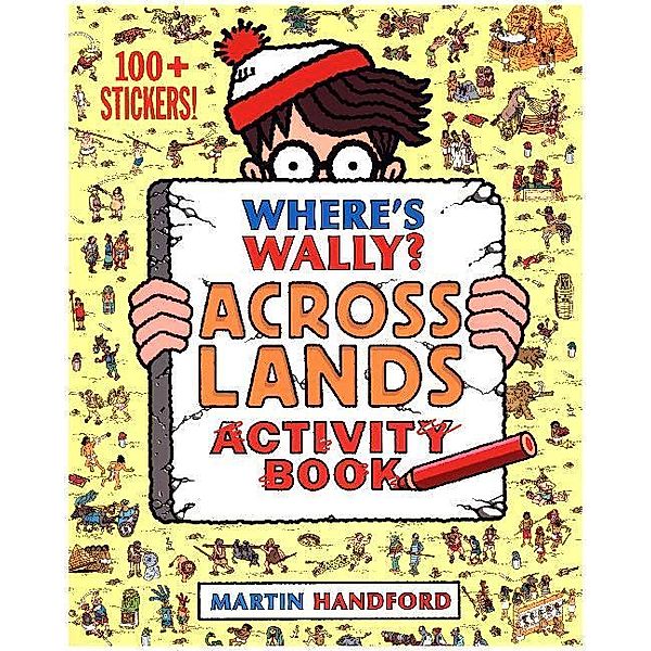 Where's Wally? / Where's Wally? Across Lands, Martin Handford