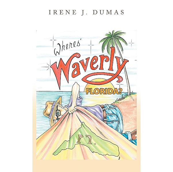 Wheres' Waverly, Florida?, Irene J. Dumas