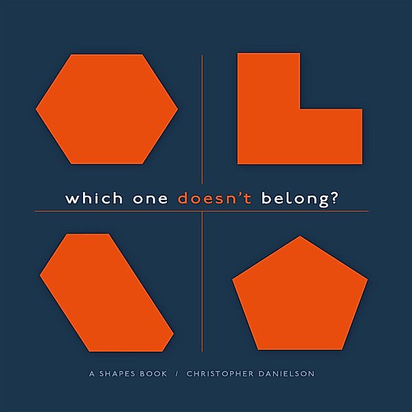 Which One Doesn't Belong?, Christopher Danielson