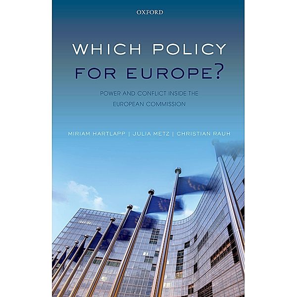 Which Policy for Europe?, Miriam Hartlapp, Julia Metz, Christian Rauh