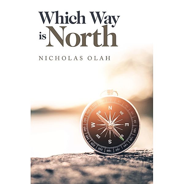 Which Way Is North, Nicholas Olah