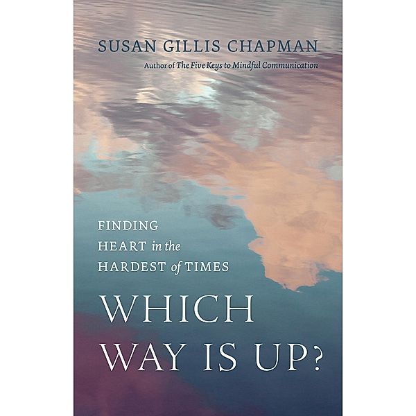 Which Way Is Up?, Susan Gillis Chapman