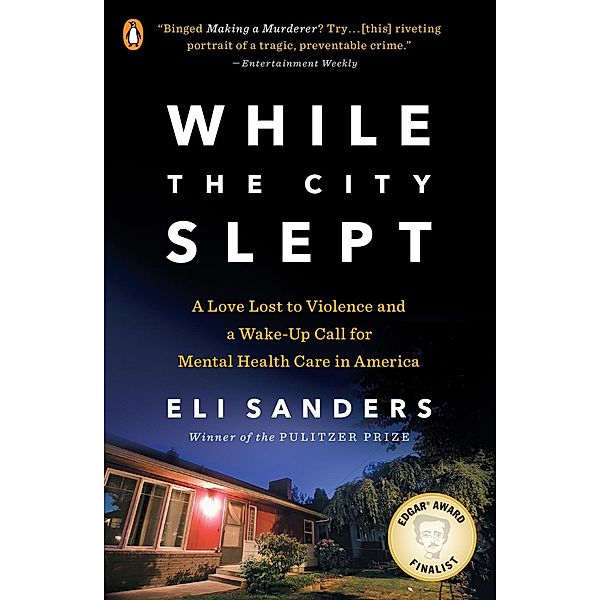 While the City Slept, Eli Sanders