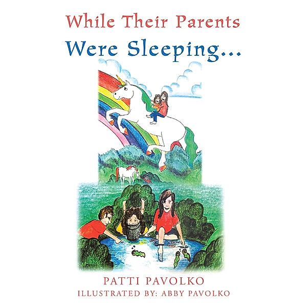 While Their Parents Were Sleeping..., Patti Pavolko