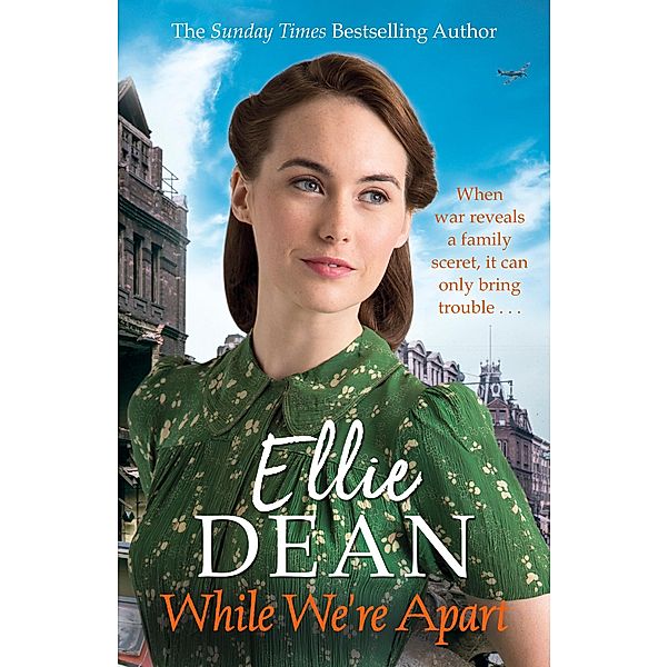 While We're Apart / The Cliffehaven Series Bd.8, Ellie Dean