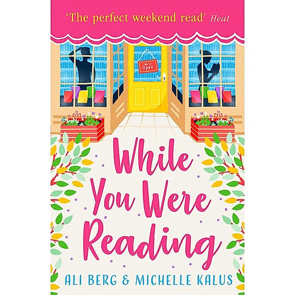 While You Were Reading, Ali Berg, Michelle Kalus