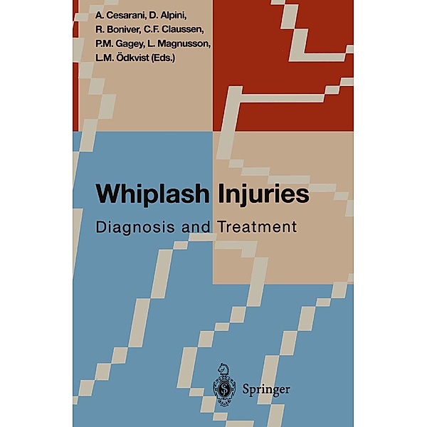 Whiplash Injuries, A. Cesarani, Dario Alpini, R. Boniver, C. F. Claussen, P. M. Gagey, L. Magnusson, L. M. Ödkvist