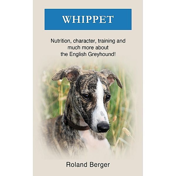 Whippet, Roland Berger