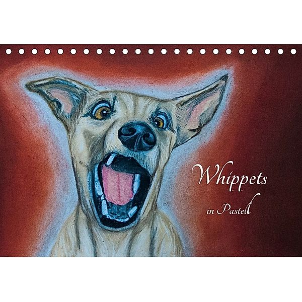 Whippets in Pastell (Tischkalender 2018 DIN A5 quer), Ula Redl