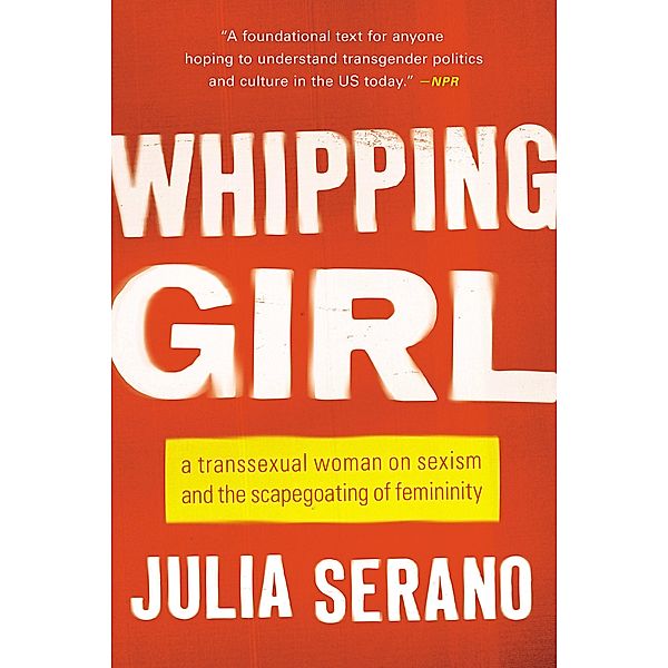 Whipping Girl, Julia Serano