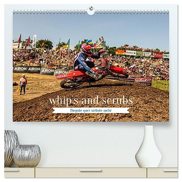 whip`s and scrub`s 2025 (hochwertiger Premium Wandkalender 2025 DIN A2 quer), Kunstdruck in Hochglanz, Calvendo, Arne Fitkau Fotografie & Design