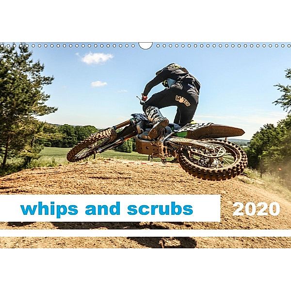 whips and scrubs (Wandkalender 2020 DIN A3 quer), Arne Fitkau