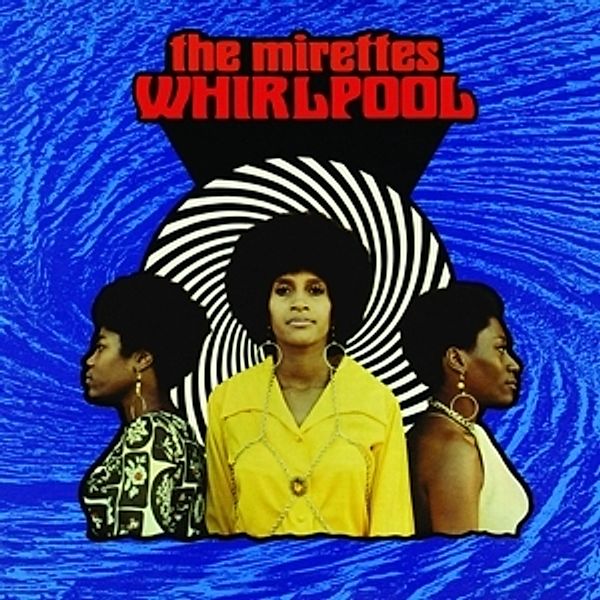 Whirlpool (Vinyl), The Mirettes