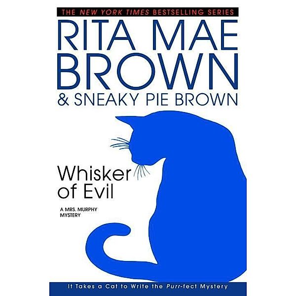 Whisker of Evil / Mrs. Murphy Bd.12, Rita Mae Brown
