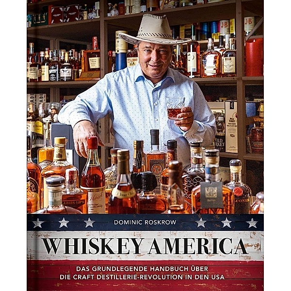 Whiskey America, Dominic Roskrow