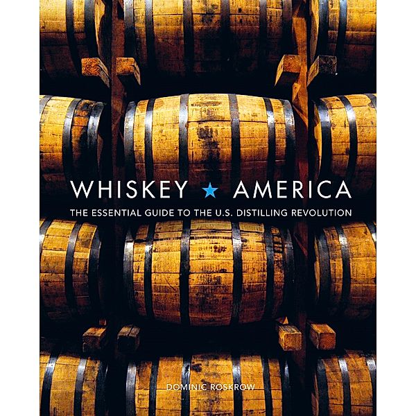 Whiskey America, Dominic Roskrow