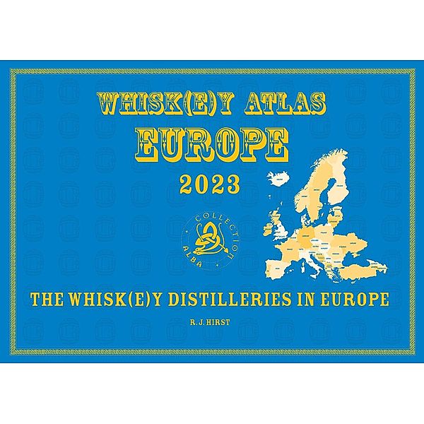 Whisk(e)y Atlas Europe 2023, Rüdiger Jörg Hirst