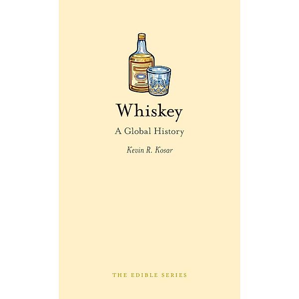 Whiskey / Edible, Kosar Kevin R. Kosar