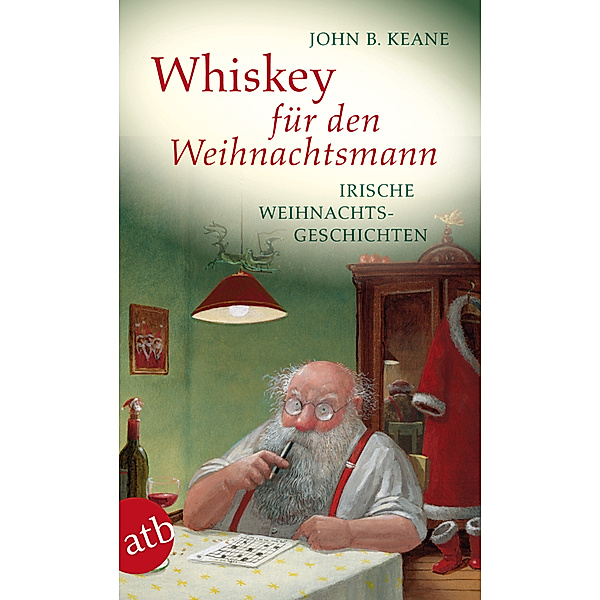 Whiskey für den Weihnachtsmann, John B. Keane