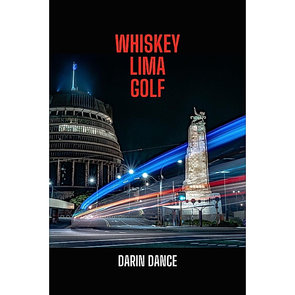 Whiskey Lima Golf (White Rabbit Investigations, #1) / White Rabbit Investigations, Darin Dance